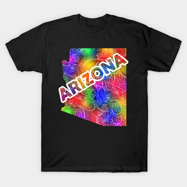 Colorful mandala art map of Arizona with text in multicolor pattern T-Shirt by Happy Citizen